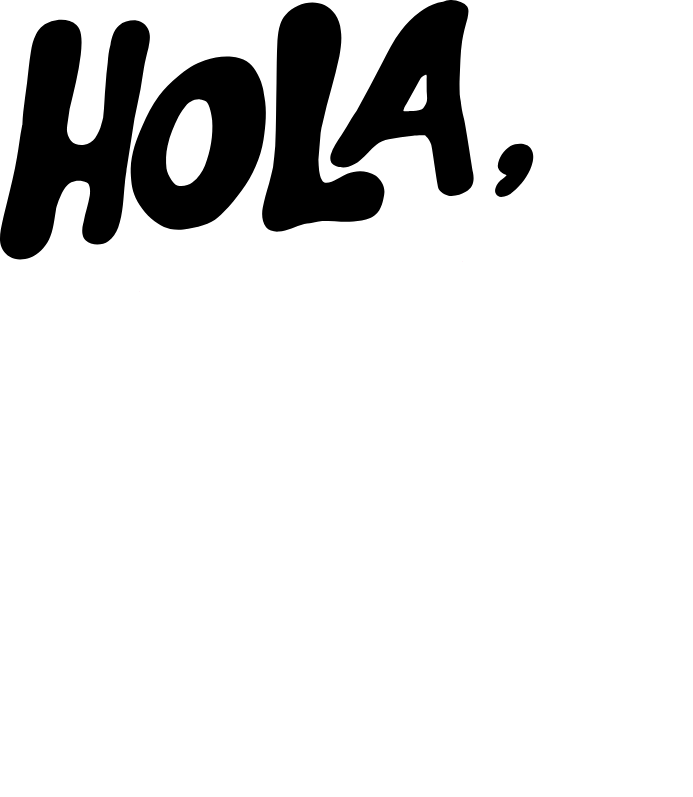 Hola, Good Times!